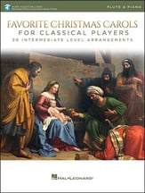 Favorite Christmas Carols for Classical Players Flute & Piano with Online Audio cover